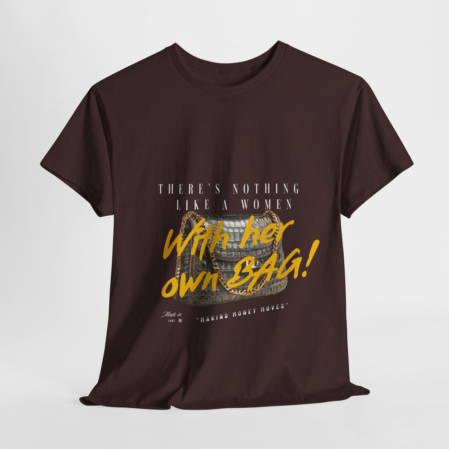 Unisex Heavy Cotton Tee - There's Nothing Like a Women With Her Own Bag