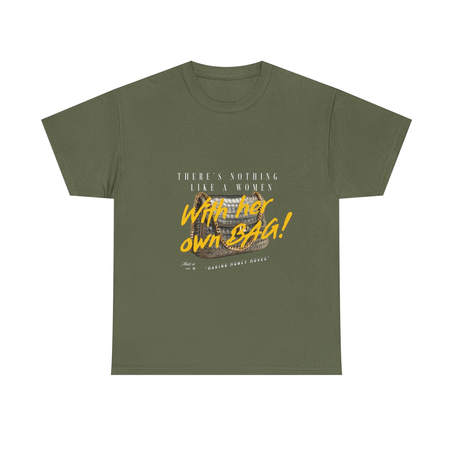 Unisex Heavy Cotton Tee - There's Nothing Like a Women With Her Own Bag