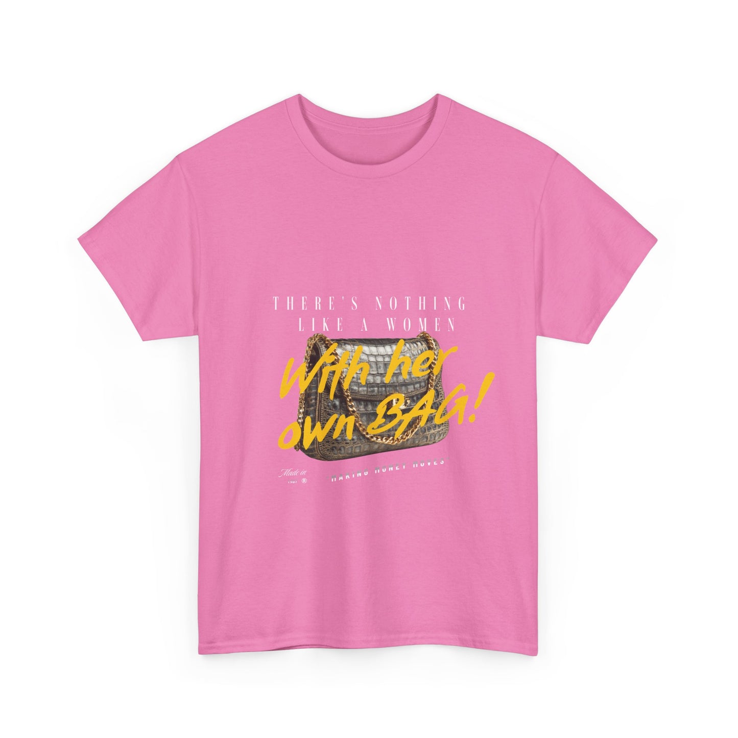 Unisex Heavy Cotton Tee - There's Nothing Like a Women With Her Own Bag