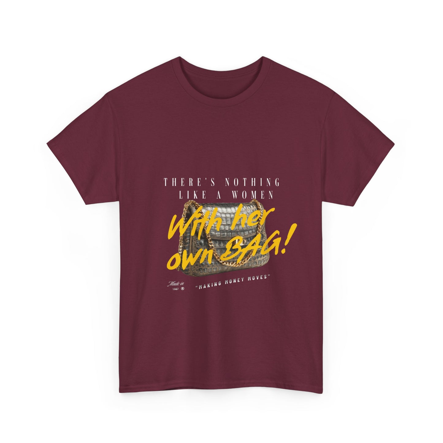 Unisex Heavy Cotton Tee - There's Nothing Like a Women With Her Own Bag