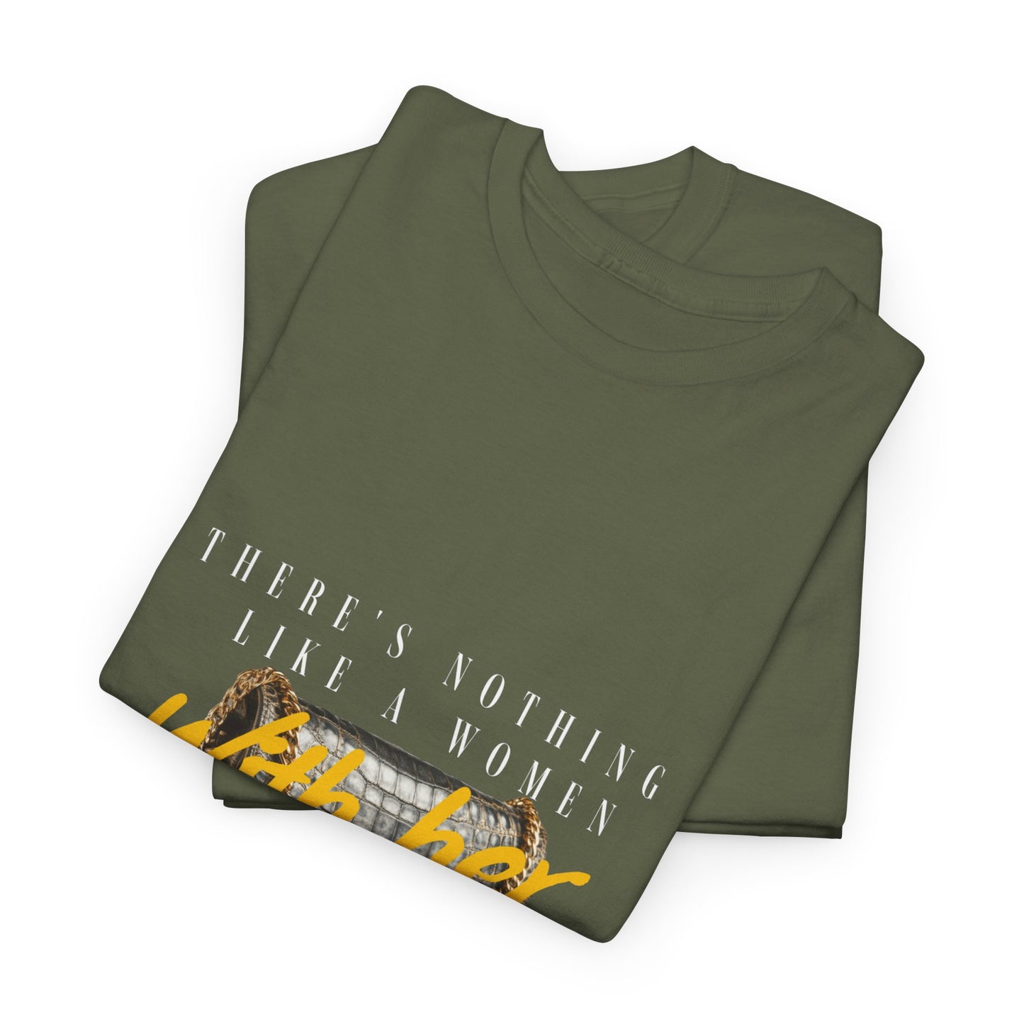 Unisex Heavy Cotton Tee - There's Nothing Like a Women With Her Own Bag