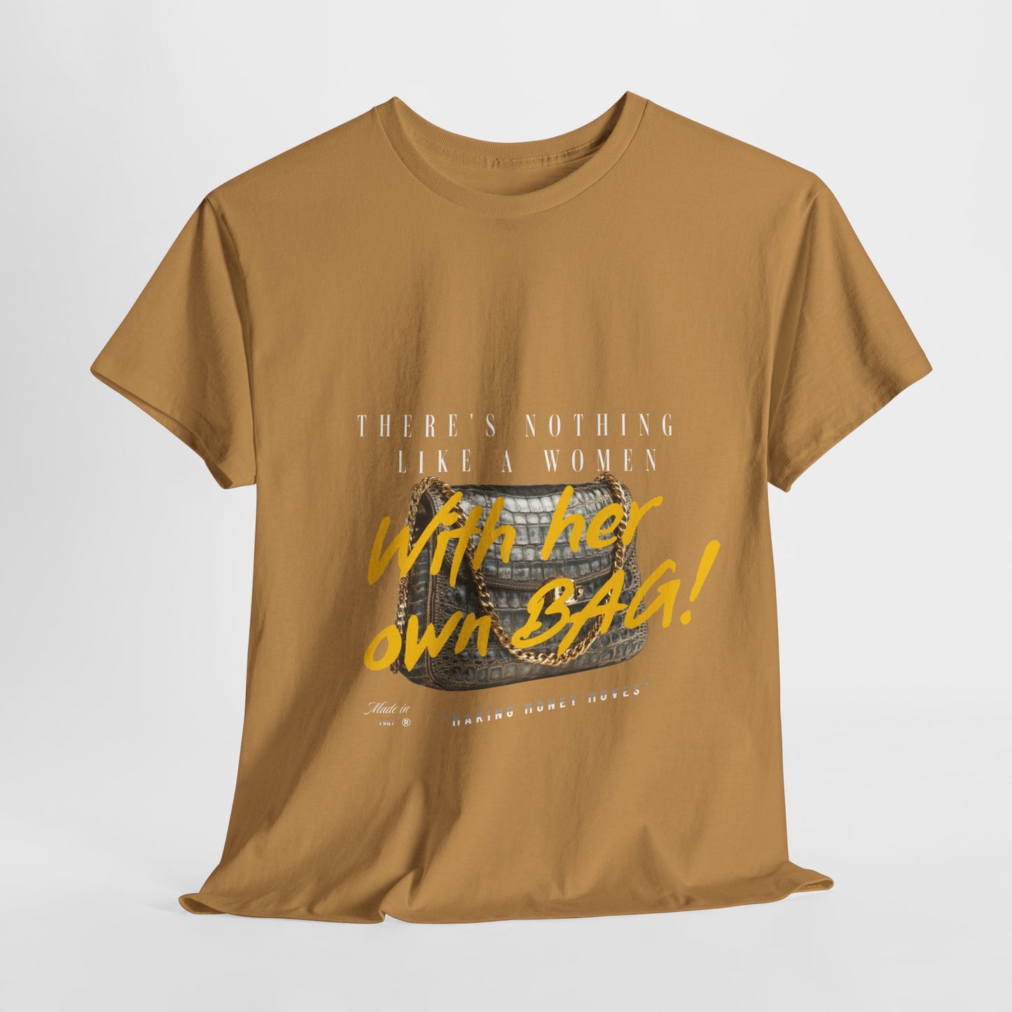 Unisex Heavy Cotton Tee - There's Nothing Like a Women With Her Own Bag