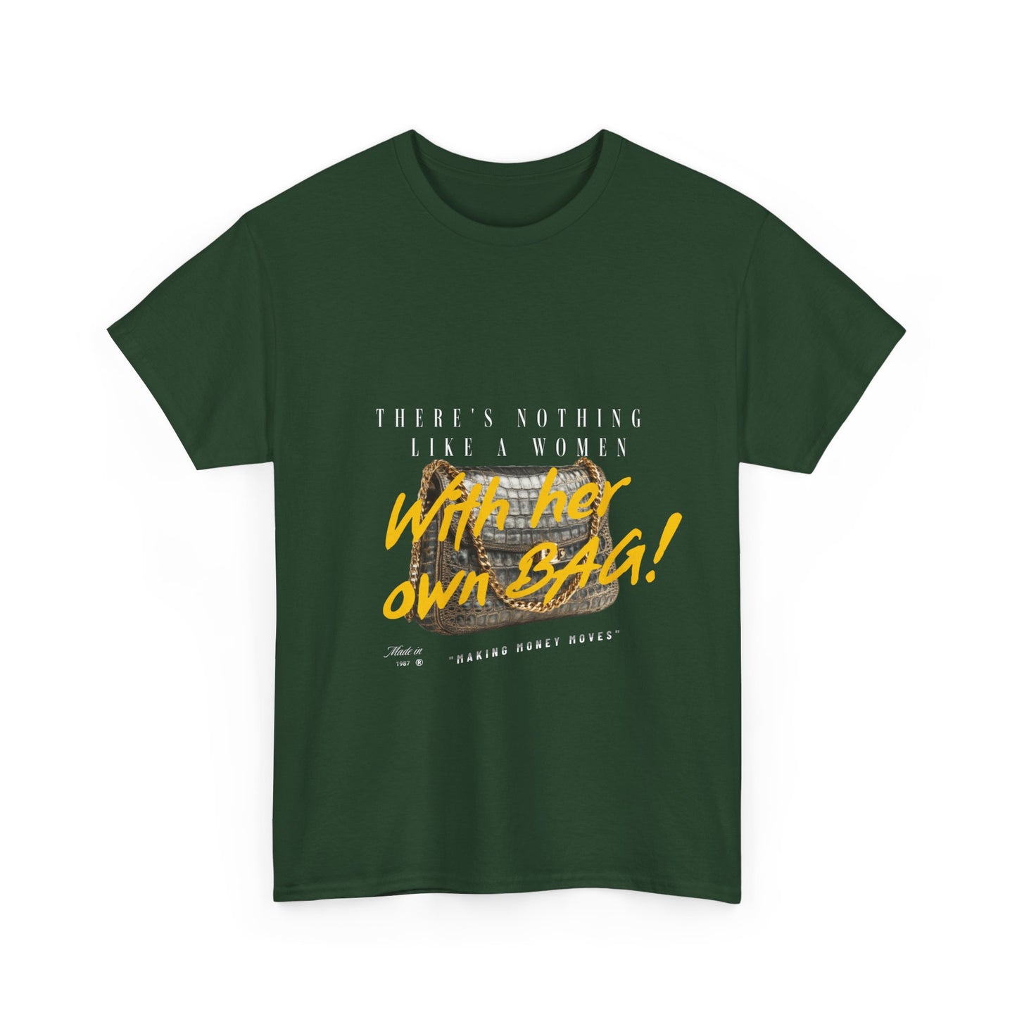 Unisex Heavy Cotton Tee - There's Nothing Like a Women With Her Own Bag