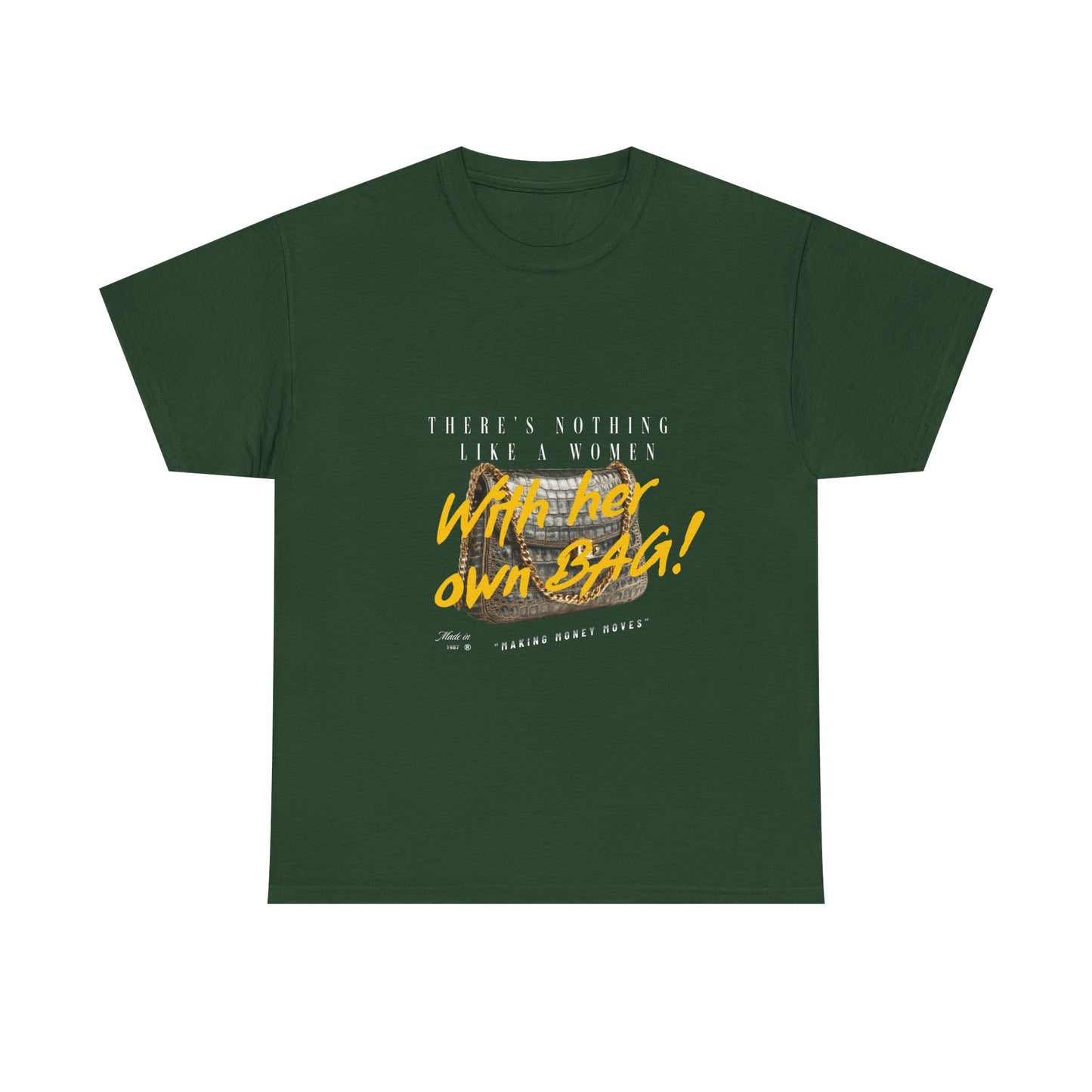 Unisex Heavy Cotton Tee - There's Nothing Like a Women With Her Own Bag
