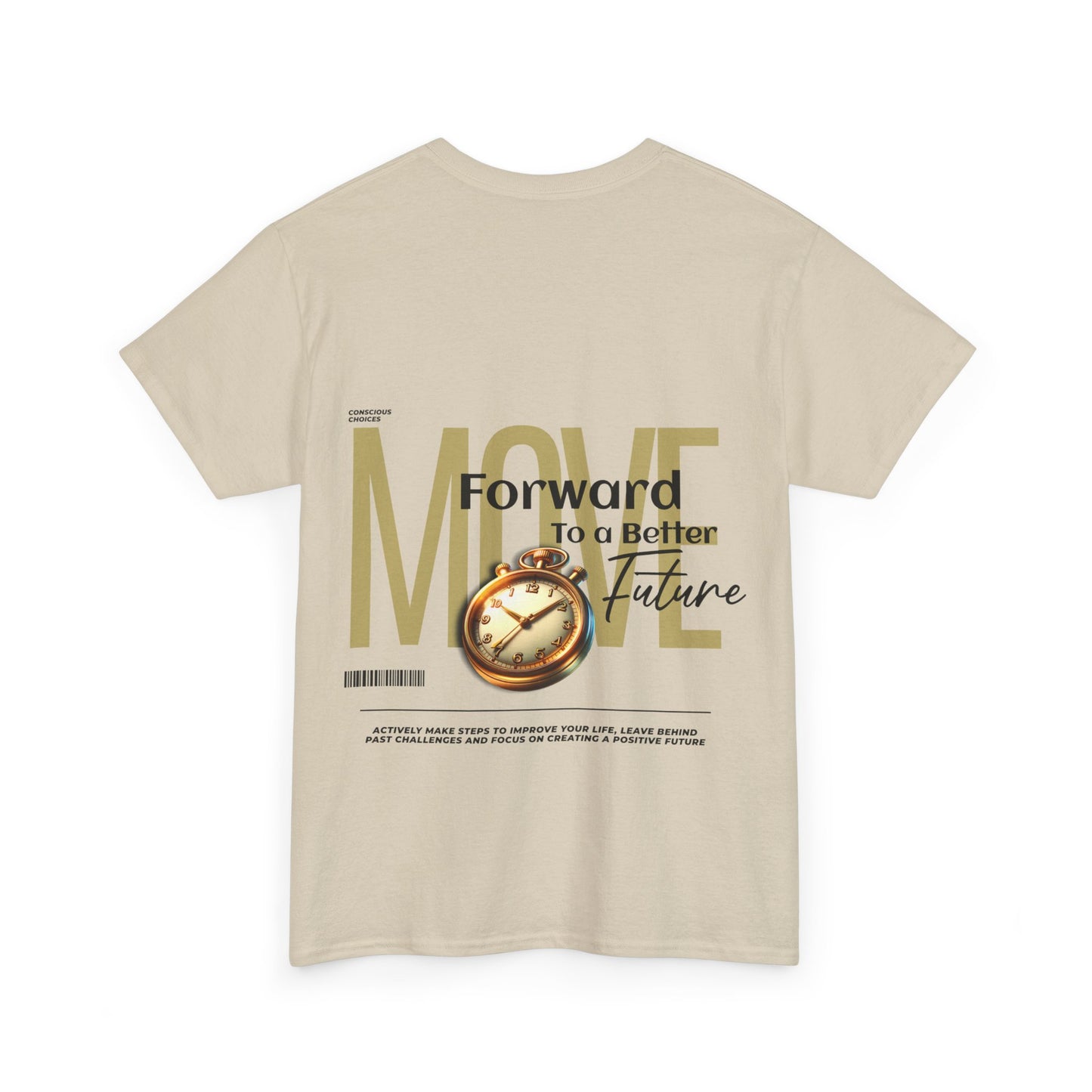 Unisex Heavy Cotton Tee - Move Forward to a Better Future