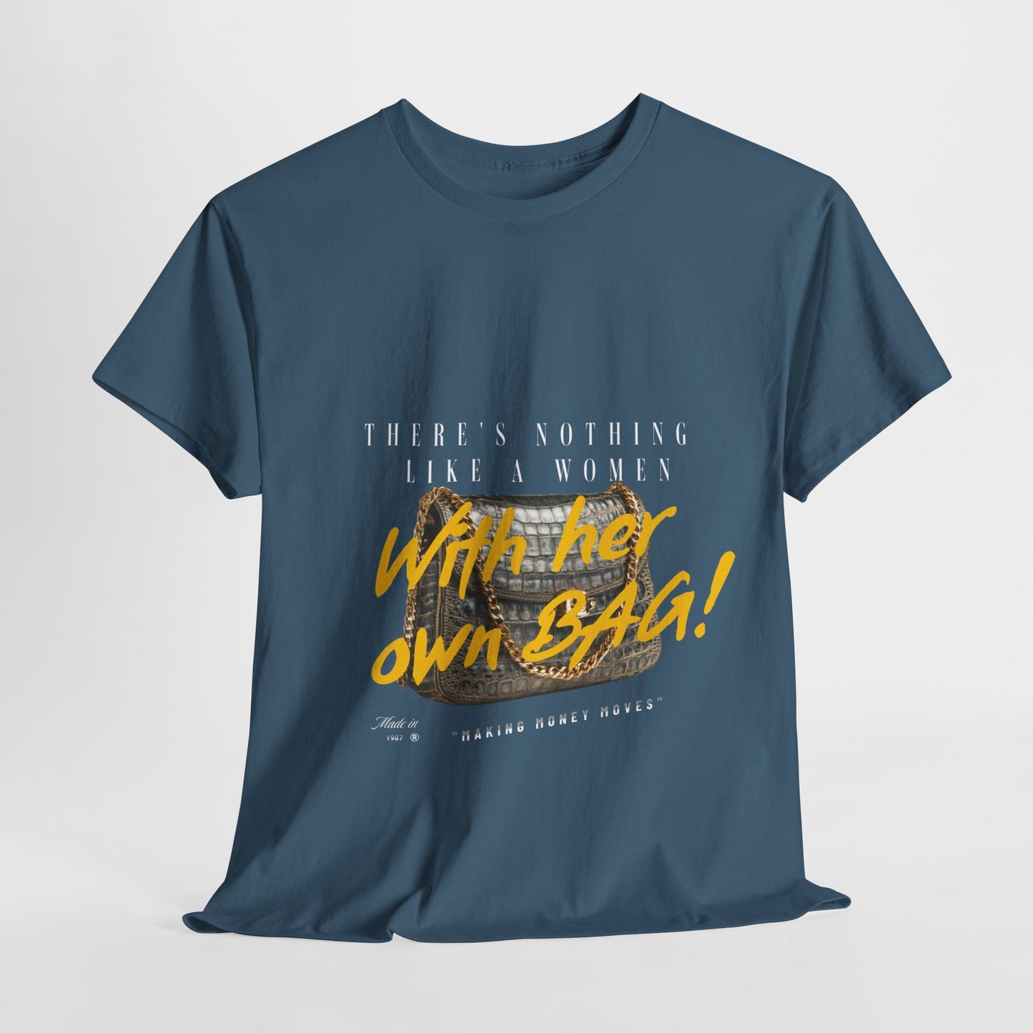 Unisex Heavy Cotton Tee - There's Nothing Like a Women With Her Own Bag