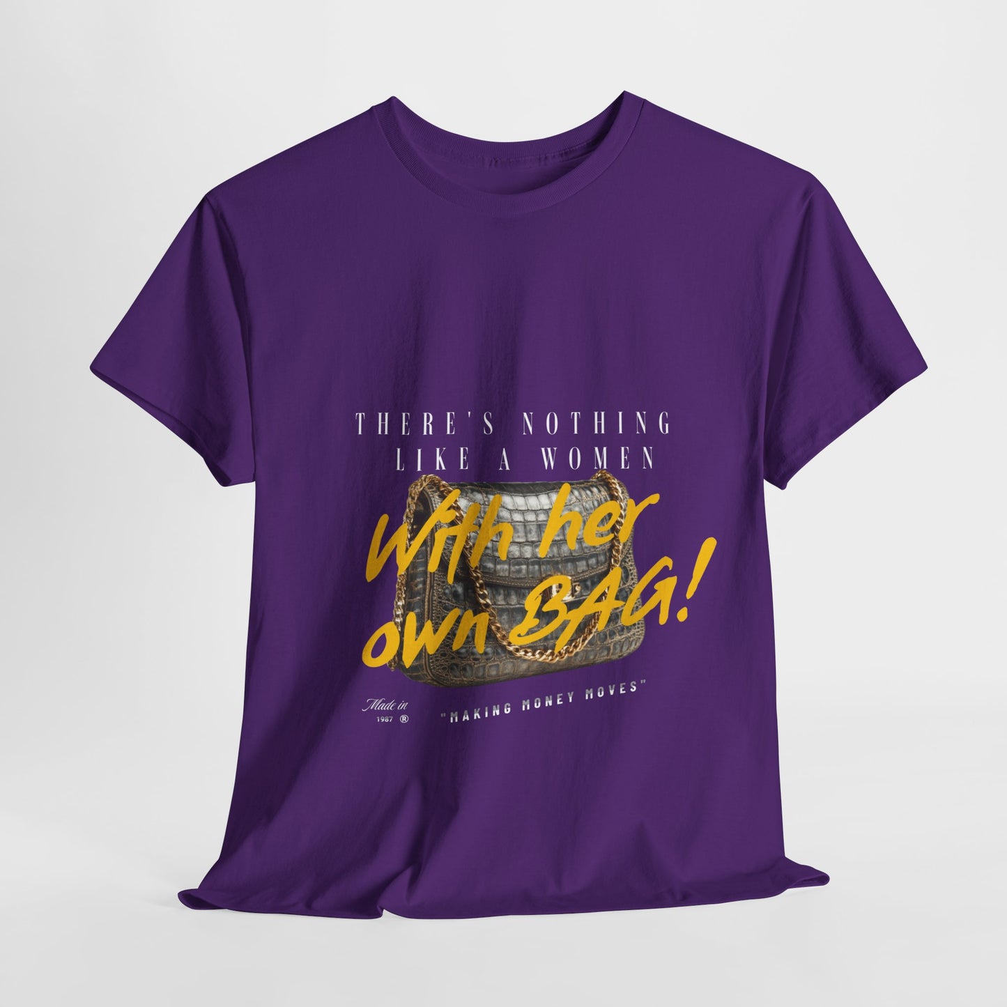 Unisex Heavy Cotton Tee - There's Nothing Like a Women With Her Own Bag