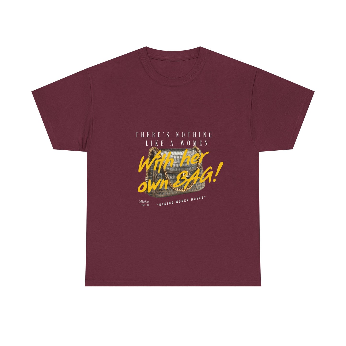 Unisex Heavy Cotton Tee - There's Nothing Like a Women With Her Own Bag