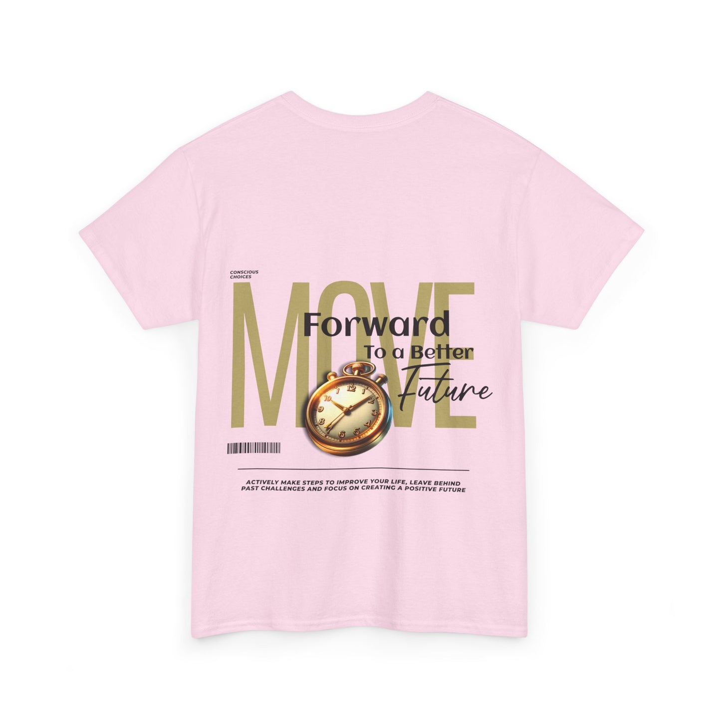 Unisex Heavy Cotton Tee - Move Forward to a Better Future