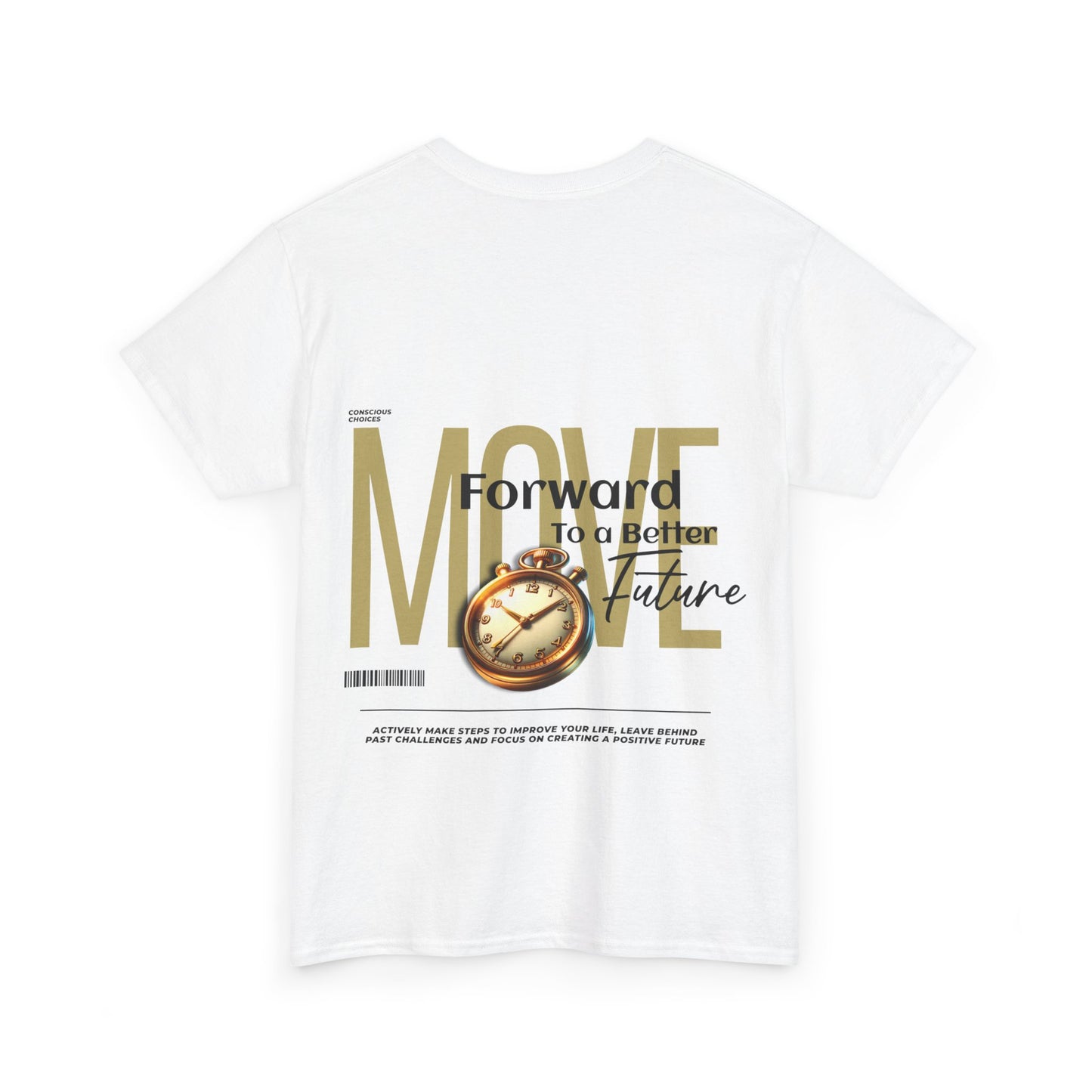 Unisex Heavy Cotton Tee - Move Forward to a Better Future