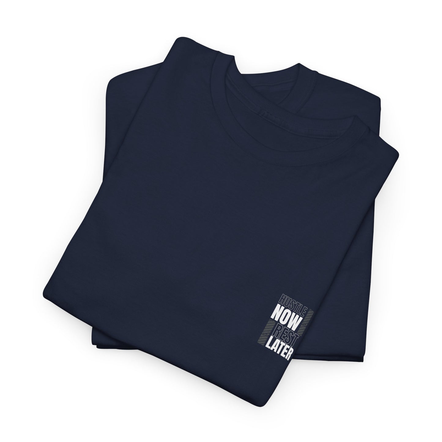 Unisex Heavy Cotton Tee - Hustle Now, Rest Later